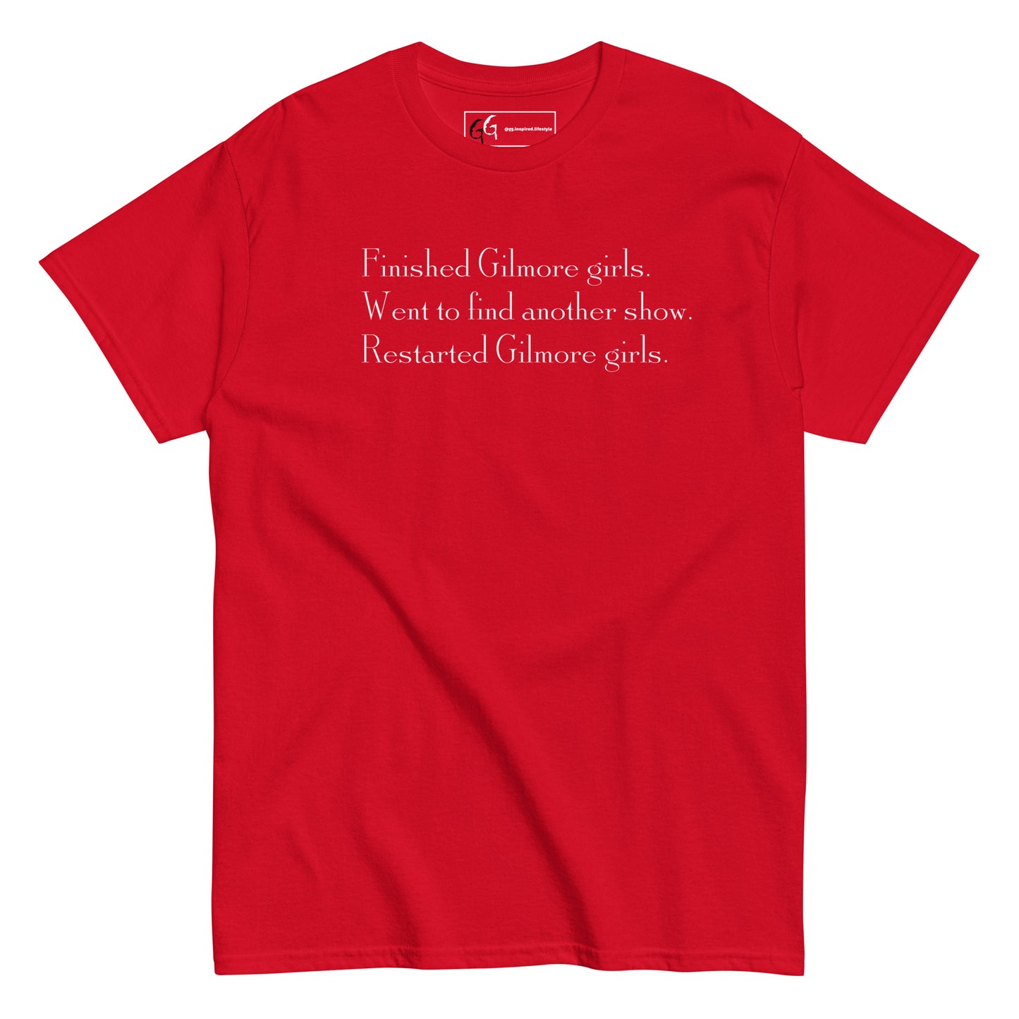 Restarted Gilmore T-shirt