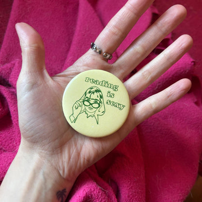 Reading Is Sexy Pin Button 2.25"