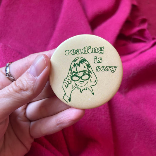 Reading Is Sexy Pin Button 2.25"