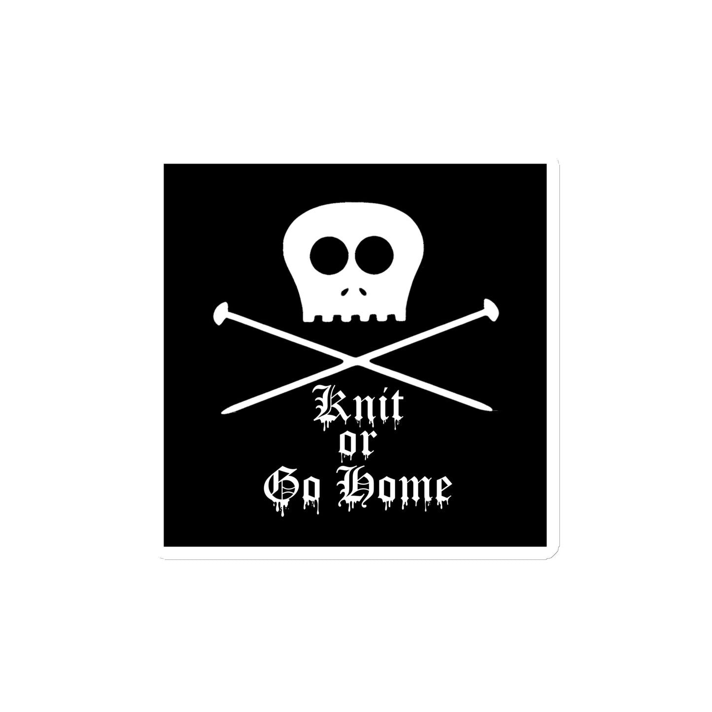 Knit Or Go Home Magnet
