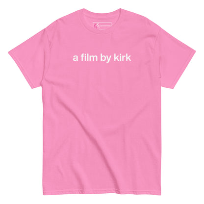 a film by kirk T-shirt