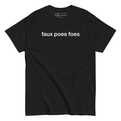 faux poes foes T-shirt